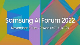 Samsung AI Forum 2022, yapay zeka (AI) teknolojilerinin geleceğine yön verecek!