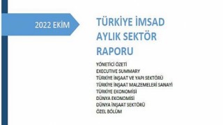 Türkiye İMSAD Aylık Sektör Raporunu Açıkladı