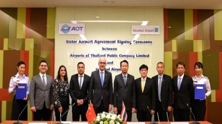 İGA İstanbul Havalimanı, Airports of Thailand ve Airports Corporation of Vietnam ile “Kardeş Havalimanı” Mutabakatı İmzaladı
