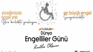 Karaman Belediye Başkanı Savaş Kalaycı’nın 3 Aralık Dünya Engelliler Günü Mesajı