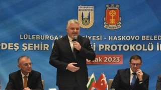 Lüleburgaz ile Bulgaristan ın Haskovo belediyeleri kardeş şehir oldu!