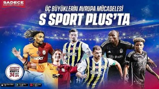 Üç büyükler Avrupada sezonu S Sport Plusta açıyor