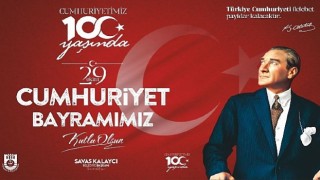 Belediye Başkanı Savaş Kalaycının 29 Ekim Cumhuriyet Bayramı mesajı