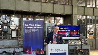 20. Türk Ceza Hukuku Günleri İstanbul Bilgi Üniversitesinde başladı