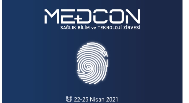 MEDCON 2021 “SAĞLIĞA SES VER, HAYATA İZ BIRAK” TEMASIYLA 22-25 NİSAN TARİHLERİNDE GERÇEKLEŞECEK
