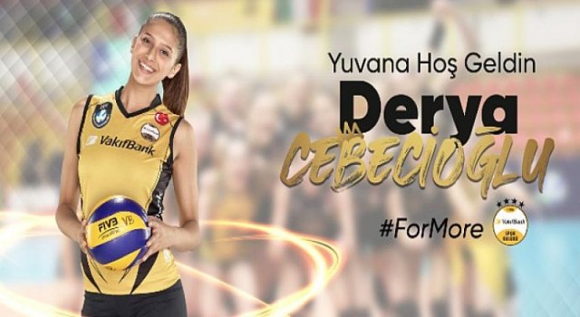 Derya Cebecioğlu yeniden VakıfBank’ta