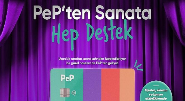 PeP’ten Sanata Tam Destek!