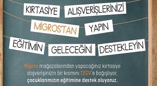 Migros’tan Yapılan Kırtasiye Alışverişleri Eğitimin Geleceğine Katlı Sağlıyor