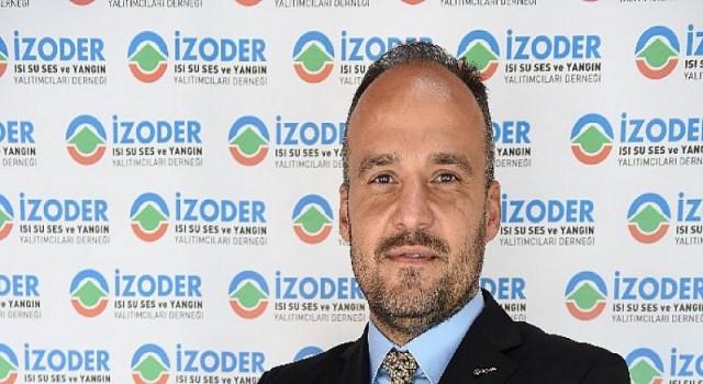 İZODER: ”Binalarda yangın yalıtımı ile önlem almamız hayati önem taşıyor”