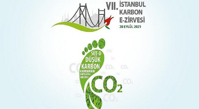 VII. Istanbul Karbon E-Zirvesi 28 Eylül 2021’de başlıyor