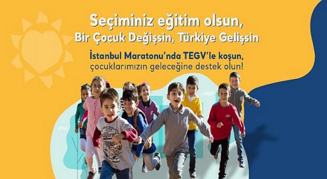 7 Kasım’da İstanbul Maratonu’nda TEGV ile çocukların eğitimine koşun