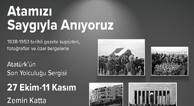 Atatürk’ün Son Yolculuğu Çok Özel Bir Sergiyle Marmara Park’ta!