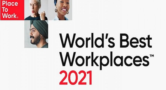 Great Place to Work’un ”Dünya’nın En İyi İşverenleri Listesi”nde Türkiye’de faal 8 şirket var!