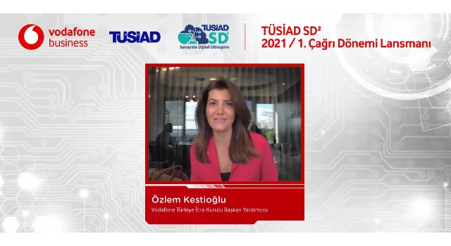 TÜSİAD VE VODAFONE BUSINESS DİJİTAL DÖNÜŞÜM VİZYONUNU