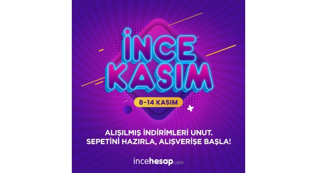 İncehesap.com’dan, İnce Kasım Kampanyası