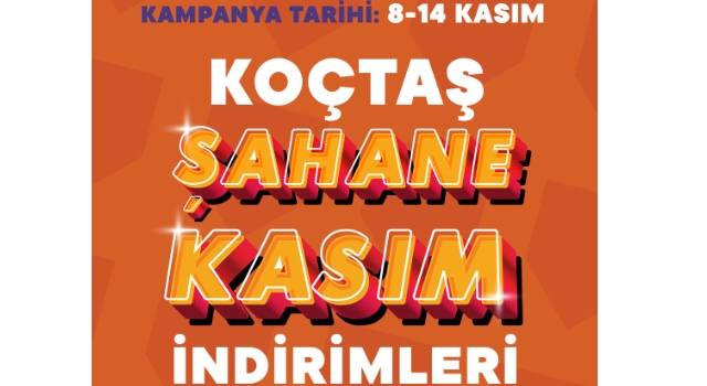 KOÇTAŞ’TA ŞAHANE KASIM İNDİRİMLERİ BAŞLIYOR