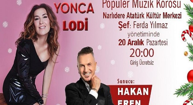 Yonca Lodi, Narlıdere’ye Geliyor