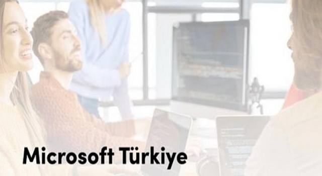 Microsoft Türkiye’nin “Workforce of the Future” programı başlıyor