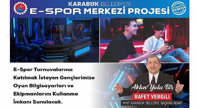 Başkan Vergiliden E-Spor Merkezi Projesi