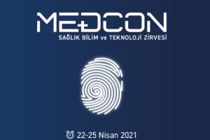 MEDCON 2021 “SAĞLIĞA SES VER, HAYATA İZ BIRAK” TEMASIYLA 22-25 NİSAN TARİHLERİNDE GERÇEKLEŞECEK