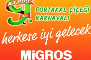 Migros, Adana Uluslararası Portakal Çiçeği Karnavalı’nı Evlere Getiriyor