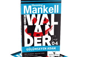 KURT WALLANDER SERİSİNİN DÖRDÜNCÜ KİTABI GÜLÜMSEYEN ADAM, AYRIKSI KİTAP ETİKETİYLE ÇIKTI