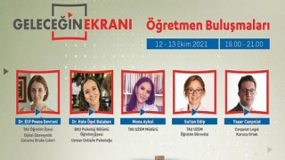 Geleceğin Ekranı eğitmenleri 12 Ekim’de öğretmenlerle buluşuyor