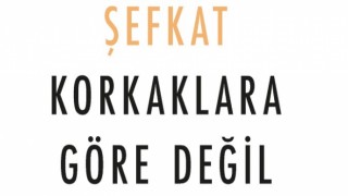 Zümra Atalay’ın “Şefkat Korkaklara Göre Değil” Kitabı Çıktı