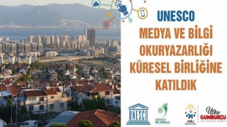 Çiğli Belediyesi UNESCO Medya ve Bilgi Okuryazarlığı Birliğine Katıldı