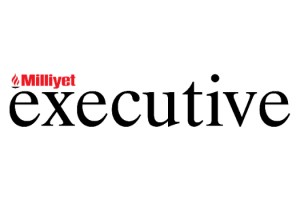 Milliyet Executive Dergisi iş dünyasının kapılarını aralıyor