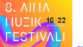 Ayvalık 8. AIMA Müzik Festivali 16 Ağustos’ta başlıyor