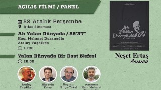 Kızılay Dostluk Kısa Film Festivali &apos;Neşet Ertaş&#39; ile açılıyor