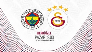 Derbi Özel Pazar 19:00'da D Smart ve D Smart GO'da