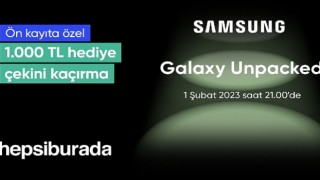 Hepsiburada dan Samsung Yeni Galaxy Serisine Özel 1.000 TL ;lik Kupon Hediye